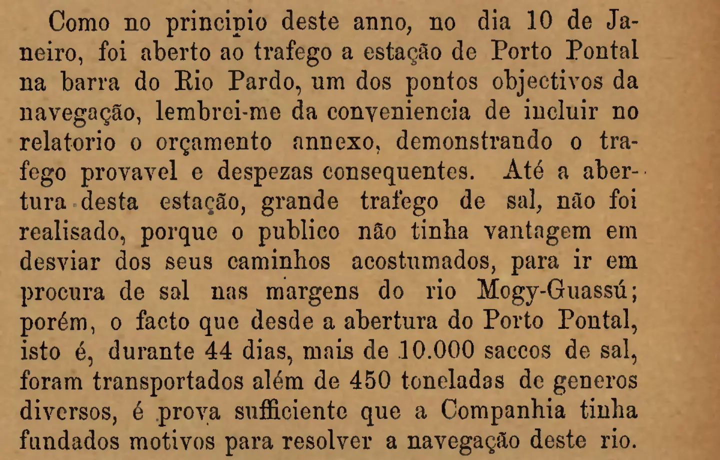Parágrafo do relatório de 1887 que menciona a abertura de Porto Pontal em 10 de janeiro e o transporte de sal